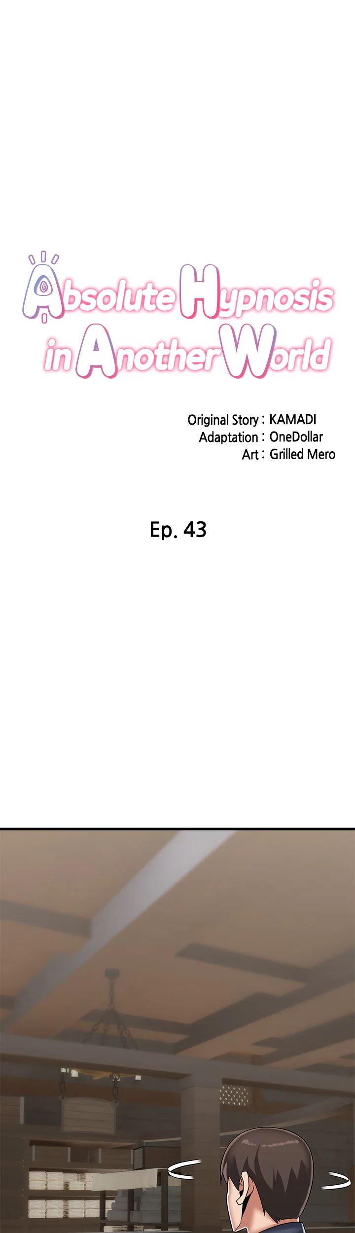 I love the hypnosis of this world - Chapter 43 9