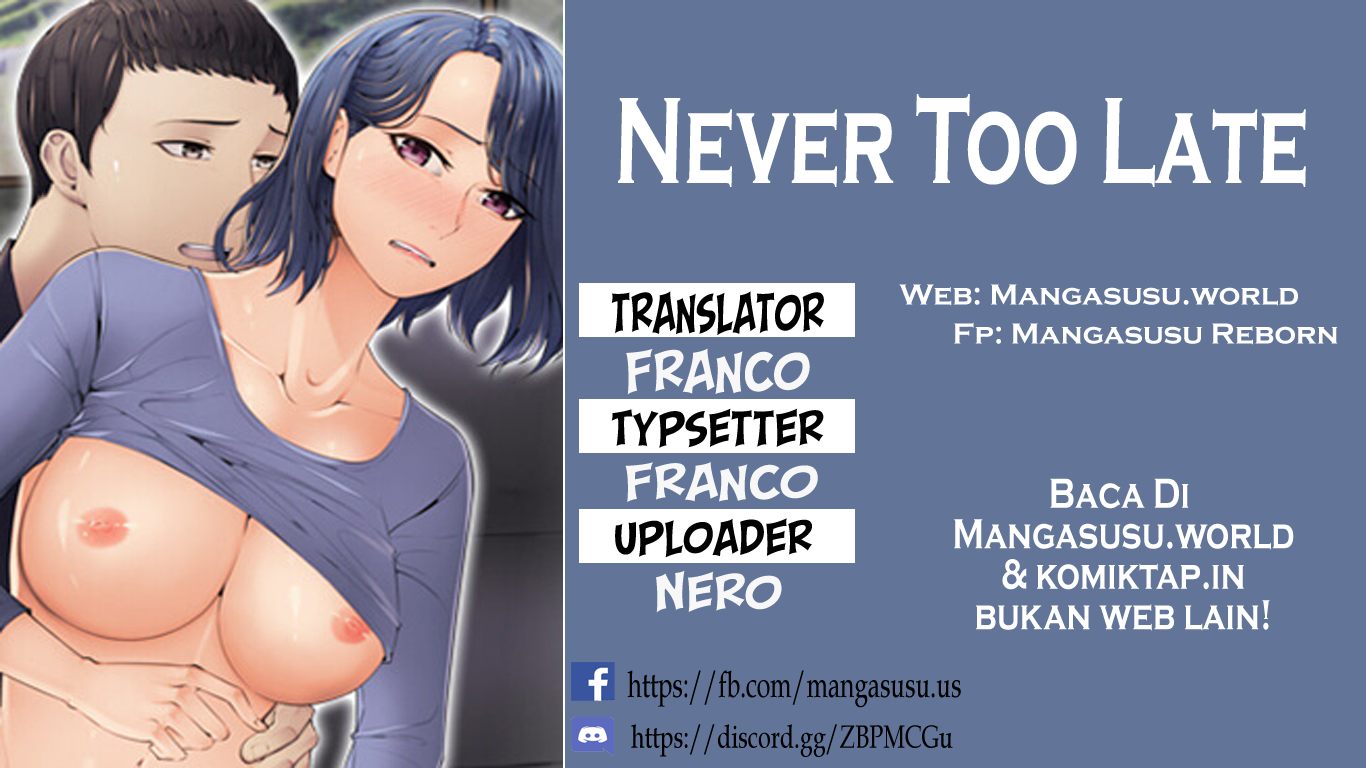 Never Too Late - Chapter 16 1