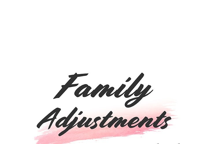 Family Adjustments - Chapter 100 3