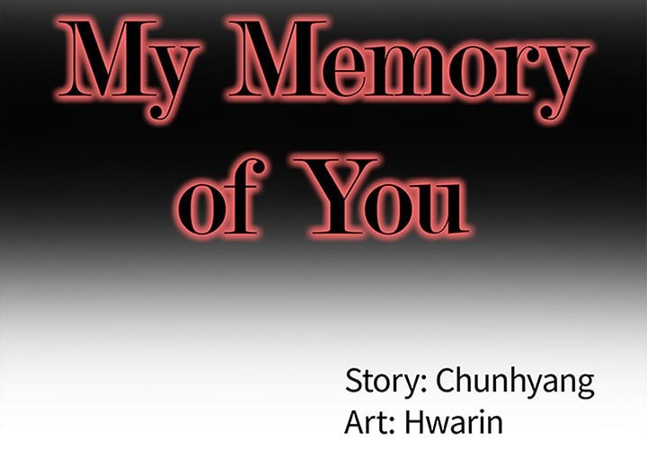 My Memory of You - Chapter 32 4