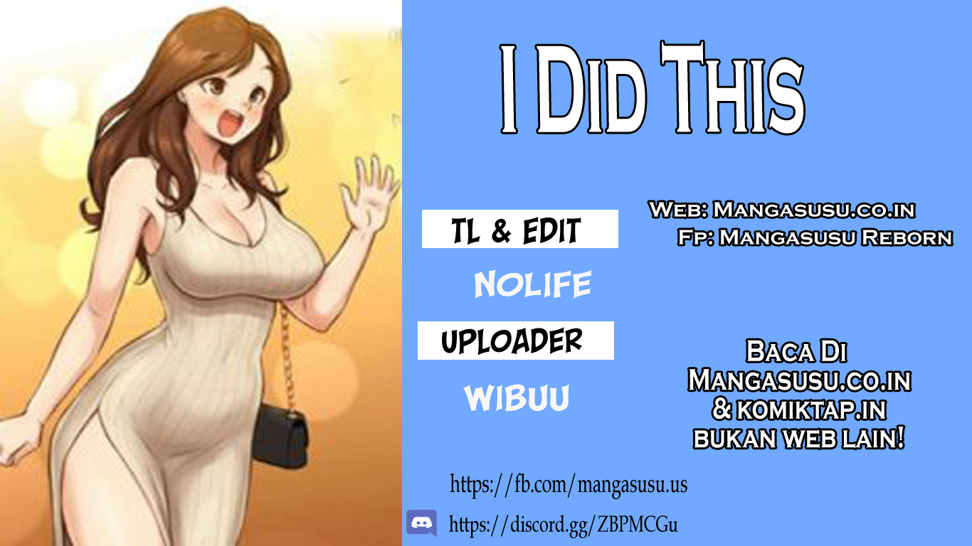 I Did This - Chapter 1 1