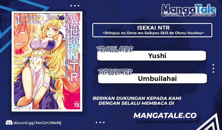 Isekai NTR ~Shinyuu no Onna wo Saikyou Skill de Otosu Houhou~ - Chapter 22 1